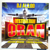 Destination Oran (30 Hits) - DJ Aliloo