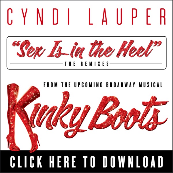 Sex Is in the Heel (The Remixes) - Cyndi Lauper