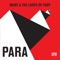 Para (Mumbai Science Mix) - Moby & The Loops of Fury lyrics