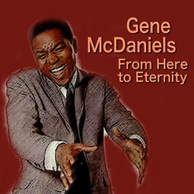 From Here to Eternity - Gene McDaniels From Here to Eternity - Gene McDaniels
