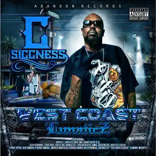 descargar álbum CSiccness - West Coast Lunaticz