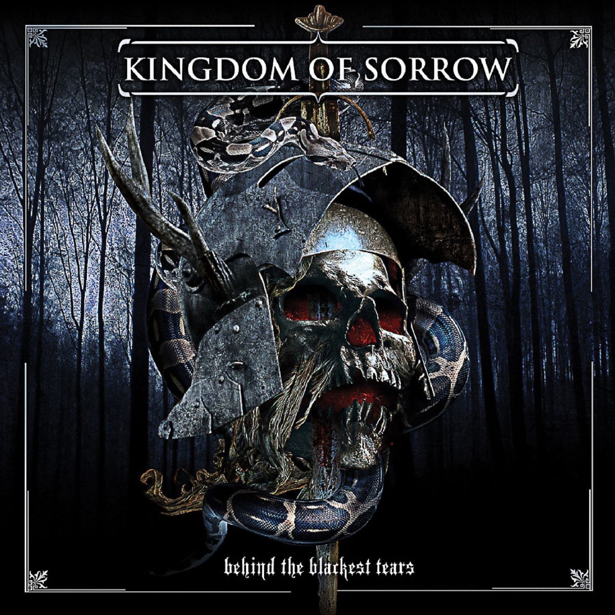 ‎Behind the Blackest Tears by Kingdom of Sorrow on Apple Music 