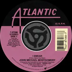 I Swear / Dream On Texas Ladies [Digital 45] - Single - John Michael Montgomery