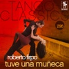 Tango Classics 296: Tuve una Muñeca, 2013