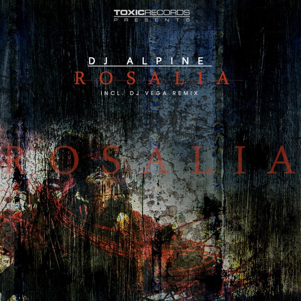 Rosalia - Single - DJ Alpine