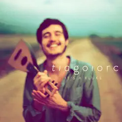 It's a Fluke - Single - Tiago Iorc It's a Fluke - Single - Tiago Iorc