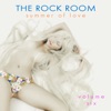 The Rock Room: Summer of Love, Vol. 6