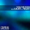 Blue Light At Night, Vol. Four - First Class Deep House Blends