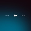 Late Night - EP