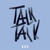 Talk Talk - EP, 2013