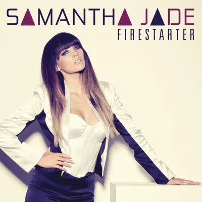 Firestarter - Single - Samantha Jade