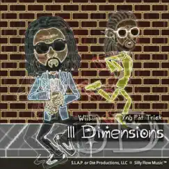 Three Dimensions by Wii Fii & Yng Pat Trick album reviews, ratings, credits