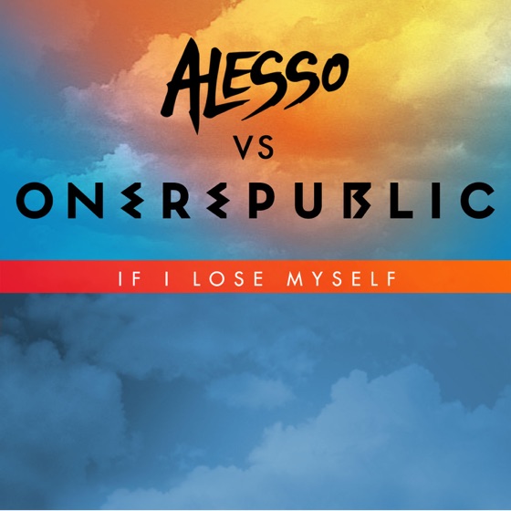 Cover artwork for If I Lose Myself (Alesso vs OneRepublic)