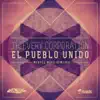 El Pueblo Unido (Miguel Migs Remixes) - Single album lyrics, reviews, download