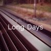 I Will I Swear - Long Days