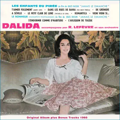 Les enfants du Pirée (Bonus Track Version) [feat. Raymond Lefevre et son Orchestre] - Dalida