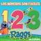 Los Numeros Son Faciles 1-2-3 (En Español) - Raggs lyrics