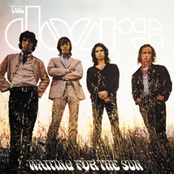 The Doors - Summer's Almost Gone