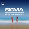 Nobody To Love artwork