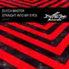 Straight Into My Eyes - Single album lyrics, reviews, download