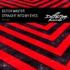 Straight Into My Eyes - Single