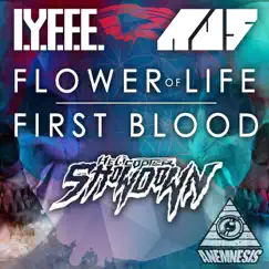 Flower of Life / First Blood - Single by IYFFE, Au5 & Helicopter Showdown album reviews, ratings, credits