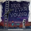 Forever Young: The Windmill Lane Sessions