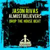 Drop the House Beat - Single album lyrics, reviews, download