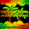 Reggae from Around the World - Reggae All-Stars