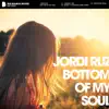 Stream & download Bottom of My Soul - Single