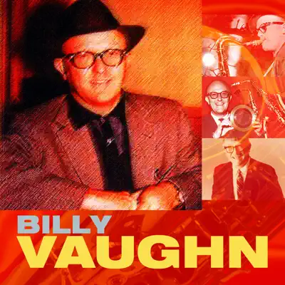 Billy Vaughn - Billy Vaughn Billy Vaughn - Billy Vaughn