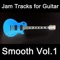 Smooth Jam Track (Key Cm) [Bpm 086] - Guitarteamnl Jam Track Team lyrics