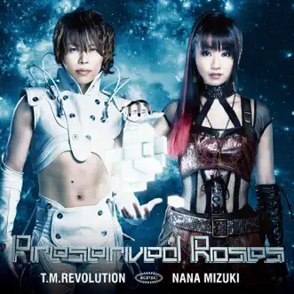 Preserved Roses (Anime Version) by Nana Mizuki & T.M.Revolution song reviws