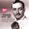 Jorge Negrete: 30 Hits