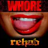 Whore - Single album lyrics, reviews, download