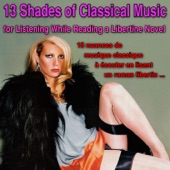 13 Shades of Classical Music for Listening While Reading a Libertine Novel (13 nuances de musique classique à écouter en lisant un roman libertin) artwork