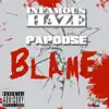 Don't Blame (feat. Papoose) - Single album lyrics, reviews, download