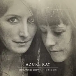 Drawing Down The Moon - Azure Ray