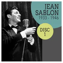 Jean Sablon 1933-1946, Vol. 1 - Jean Sablon