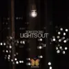 Stream & download Lights Out - Single