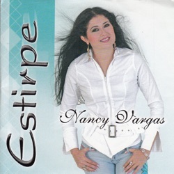 Nancy Vargas - Lo Criollo Me Identifica