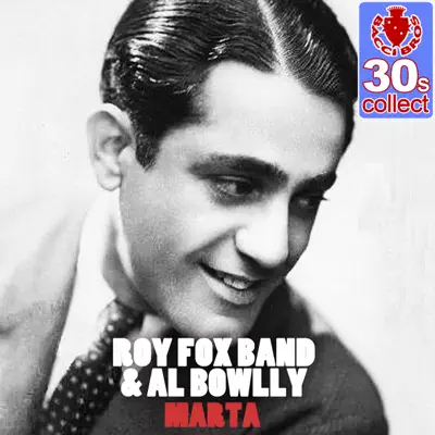 Marta (Remastered) - Single - Al Bowlly