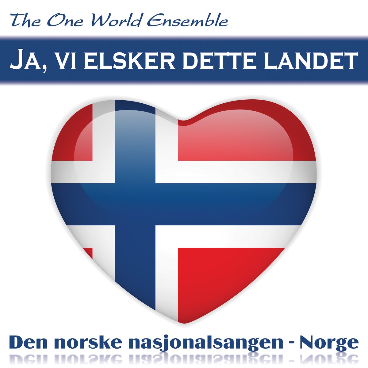 ‎Ja, Vi Elsker Dette Landet (Den Norske Nasjonalsangen - Norge ...