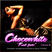 Chocowhite "Funk fever" Vol.3 artwork