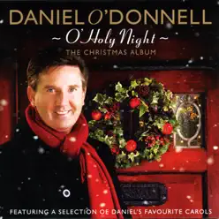 O Holy Night - Daniel O'donnell