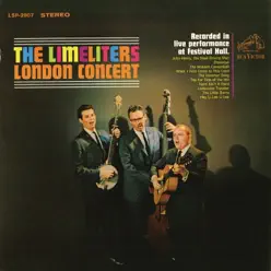 London Concert (Live) - The Limeliters London Concert (Live) - The Limeliters