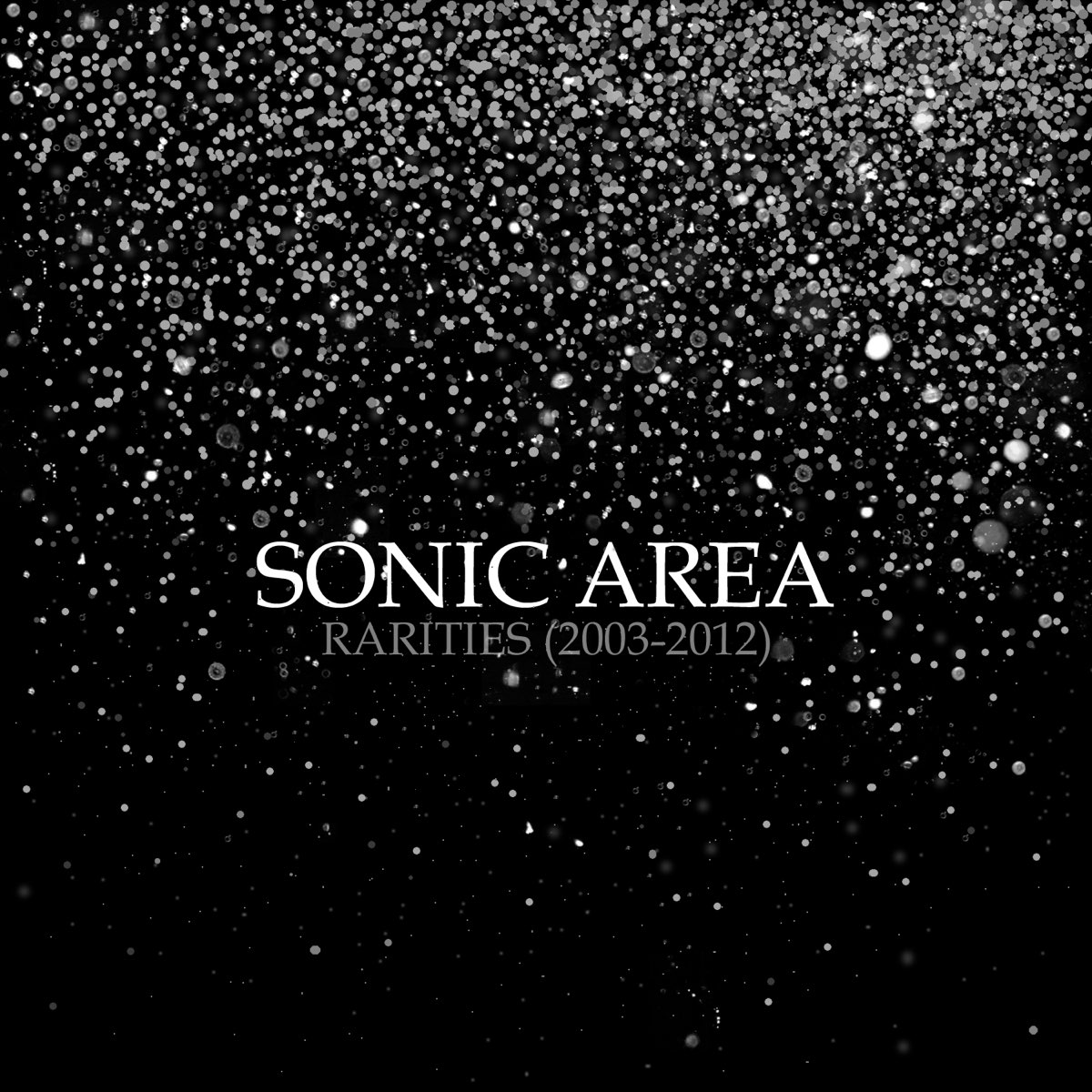 Rarities (2003-2012) par Sonic Area
