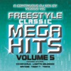 Freestyle Classic Mega Hits, Vol. 5, 2013