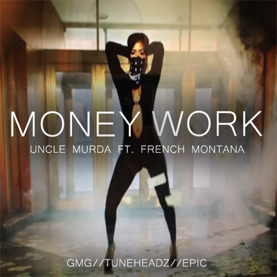 Cover artwork for Money Work (feat. French Montana)