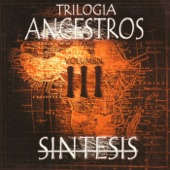 Trilogía Ancestros, Vol. III artwork